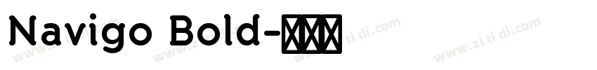 Navigo Bold字体转换